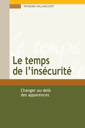 Le temps de l'insécurité