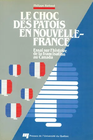 Le choc des patois en Nouvelle-France