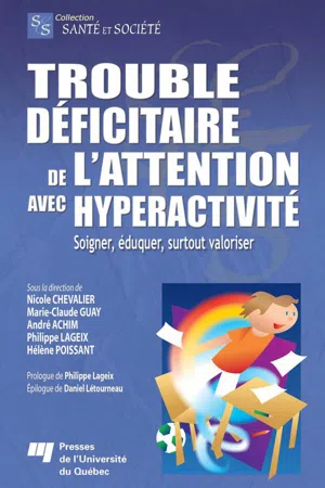 Trouble déficitaire de l'attention avec hyperactivité