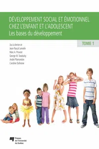 Développement social et émotionnel chez l'enfant et l'adolescent, tome 1_cover