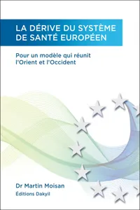 La dérive du système de santé européen_cover