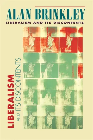Liberalism and Its Discontents