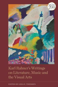 Karl Rahner's Writings on Literature, Music and the Visual Arts_cover