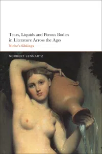 Tears, Liquids and Porous Bodies in Literature Across the Ages_cover