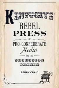 Kentucky’s Rebel Press_cover