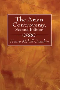 The Arian Controversy, Second Edition_cover