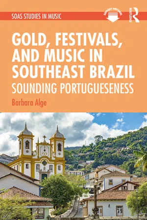 Gold, Festivals, and Music in Southeast Brazil