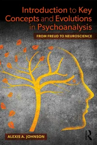 Introduction to Key Concepts and Evolutions in Psychoanalysis_cover