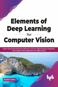 Elements of Deep Learning for Computer Vision_cover