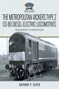 The Metropolitan-Vickers Type 2 Co-Bo Diesel-Electric Locomotives_cover