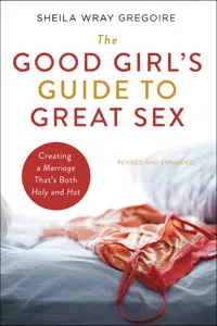 The Good Girl's Guide to Great Sex_cover