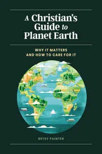 A Christian's Guide to Planet Earth_cover