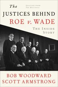 The Justices Behind Roe V. Wade_cover