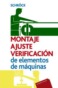 Montaje, ajuste y verificación de elementos de máquinas_cover