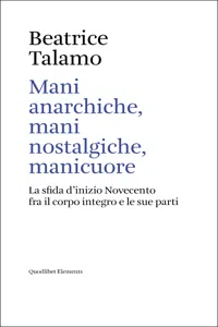 Mani anarchiche, mani nostalgiche, manicuore_cover