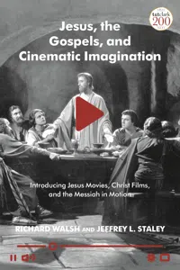 Jesus, the Gospels, and Cinematic Imagination_cover