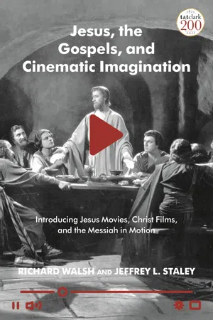 Jesus, the Gospels, and Cinematic Imagination