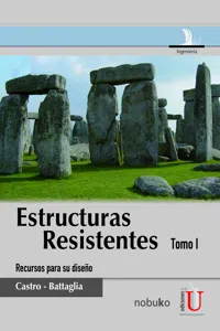 Estructuras resistentes, recursos para el diseño, Tomo I_cover