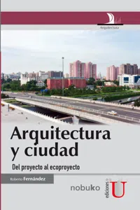 Arquitectura y ciudad, del proyecto al ecoproyecto_cover