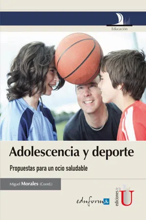 Adolescencia y deporte, propuesta para un ocio saludable