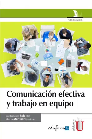 Comunicación efectiva y trabajo en equipo