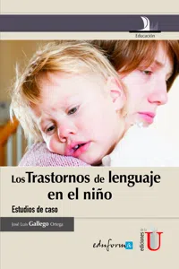 Trastornos de lenguaje en el niño, estudios de caso. Los_cover