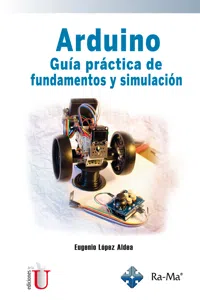 Arduino. Guía Práctica De Fundamentos Y Simulación_cover