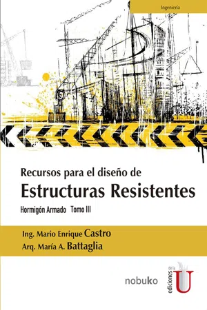 Recursos para el diseño de Estructuras resistentes hormigón armado tomo III.