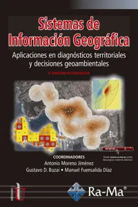 Sistemas de información geográfica. Aplicaciones en diagnósticos territoriales y decisiones geoambientales_cover