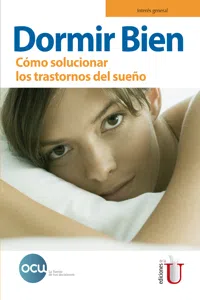 Dormir bien. Cómo solucionar los trastornos del sueño_cover