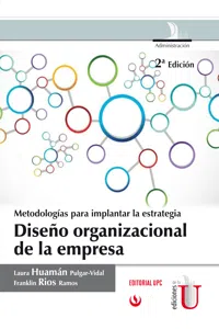 Metodologías para implantar la estrategia Diseño organizacional de la empresa, 2 Ed._cover