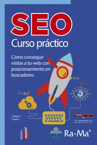 Seo curso práctico. Cómo conseguir visitas a tu web con posicionamiento en buscadores_cover