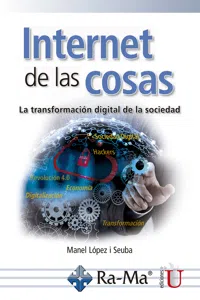 Internet de las cosas. La transformación digital de la sociedad_cover