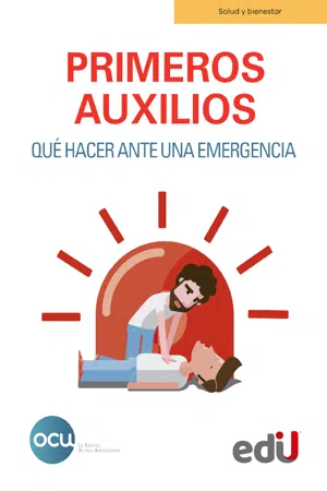 Primeros auxilios. Qué hacer ante una emergencia