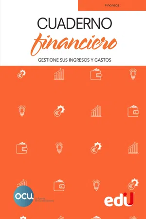 Cuaderno financiero. Gestione sus ingresos y gastos