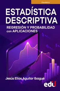 Estadística descriptiva, regresión y probabilidad con aplicaciones_cover