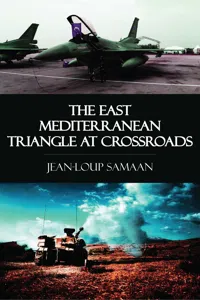 The East Mediterranean Triangle at Crossroads_cover