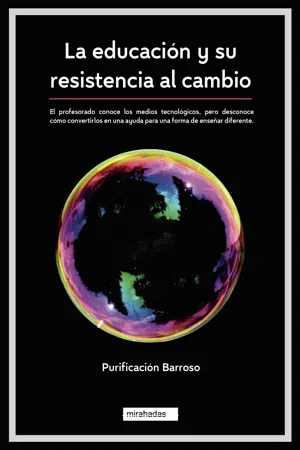 La educación y su resistencia al cambio