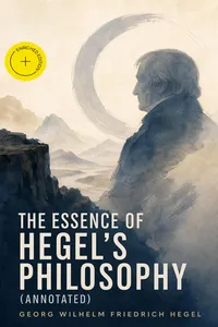The Essence of Hegel's Philosophy