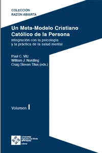 Un Meta-Modelo Cristiano católico de la persona - Volumen I_cover