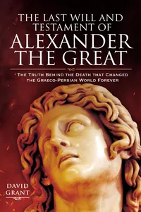 The Last Will and Testament of Alexander the Great_cover