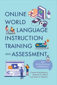 Online World Language Instruction Training and Assessment_cover