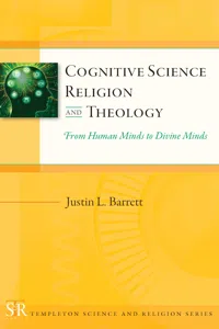 Cognitive Science, Religion, and Theology_cover