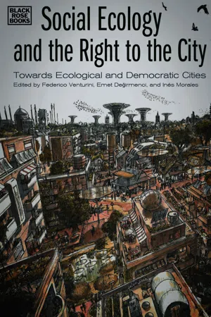 Social Ecology and the Right to the City