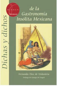 Dichas y dichos de la gastronomía insólita mexicana_cover