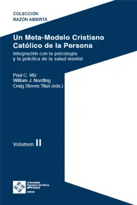 Un Meta-Modelo Cristiano católico de la persona - Volumen II_cover