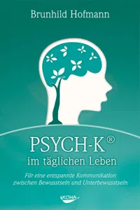 PSYCH-K im täglichen Leben_cover