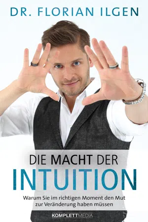 Die Macht der Intuition