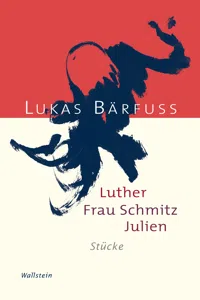 Luther – Frau Schmitz – Julien_cover