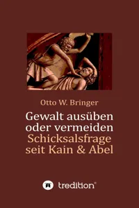 Gewalt ausüben oder vermeiden?_cover